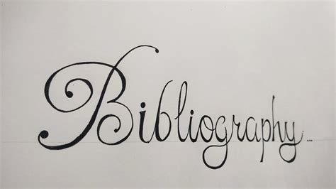 How to write Bibliography/ Bibliography calligraphy/ project writing/ for project - YouTube