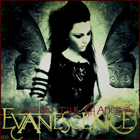 Evanescence - In The Shadows by RocXtaR on DeviantArt