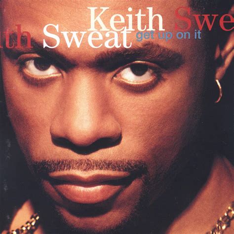 Keith Sweat - Get up on It | iHeart