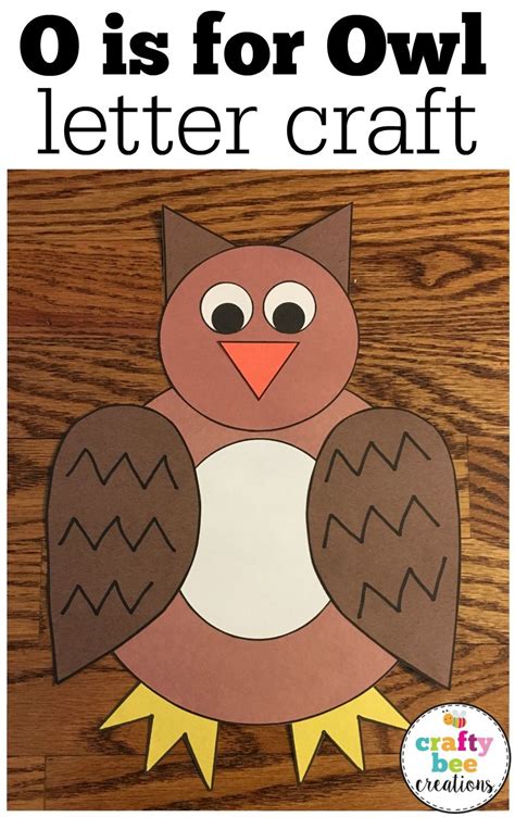 Letter O Craft | Owl Craft | Alphabet Crafts | Lowercase Letter Activities | Alphabet crafts ...