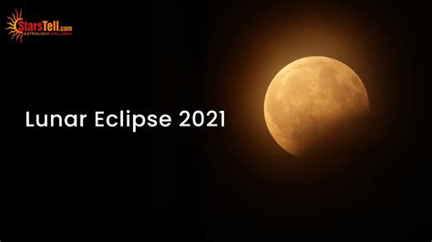 Lunar Eclipse 2021 : Know about restrictions and effects on us | StarsTell