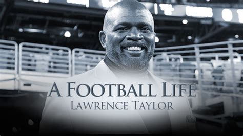 'A Football Life': How Lawrence Taylor escaped a downward spiral to ...