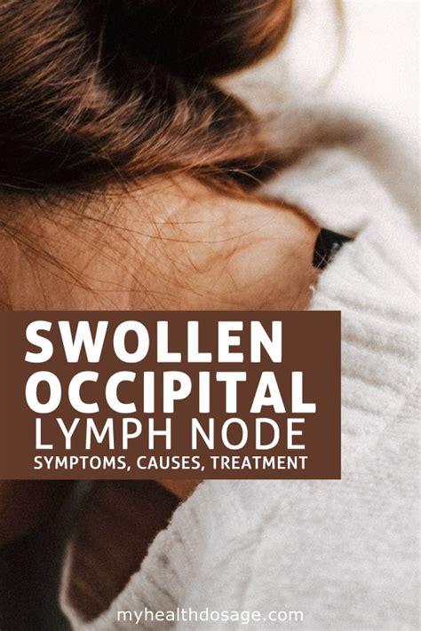 Swollen Occipital Lymph Nodes Causes Symptoms Treatment And More ...