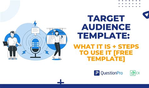 Target Audience Template: What it is + Steps to use it | QuestionPro