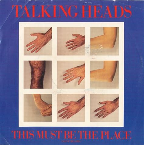 Talking Heads – This Must Be the Place (Naive Melody) Lyrics | Genius ...