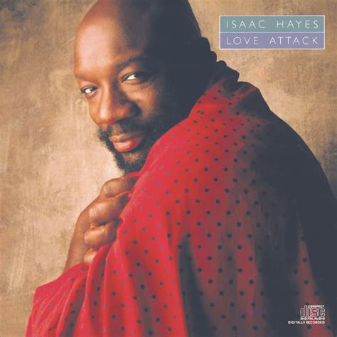 Love Attack | Isaac Hayes – Download and listen to the album