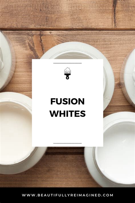 Fusion WHITES | Fusion paint furniture, Fusion paint projects, Fusion mineral paint