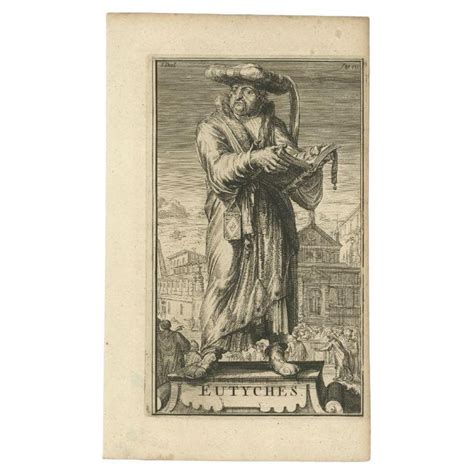 Antique Print of Eutyches, a Presbyter and Archimandrite at Constantinople, 1701 For Sale at 1stDibs