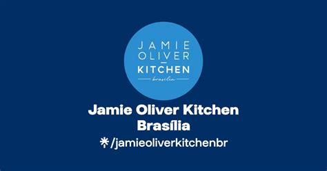 Jamie Oliver Kitchen Brasília | Facebook | Linktree