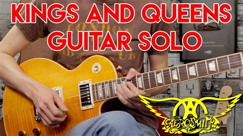 Kings And Queens Guitar Solo Cover - Aerosmith | Gibson Les Paul ...