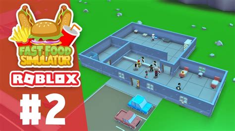 EXPANDING THE RESTAURANT - Roblox Fast Food Simulator #2 - YouTube