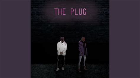 The Plug - YouTube