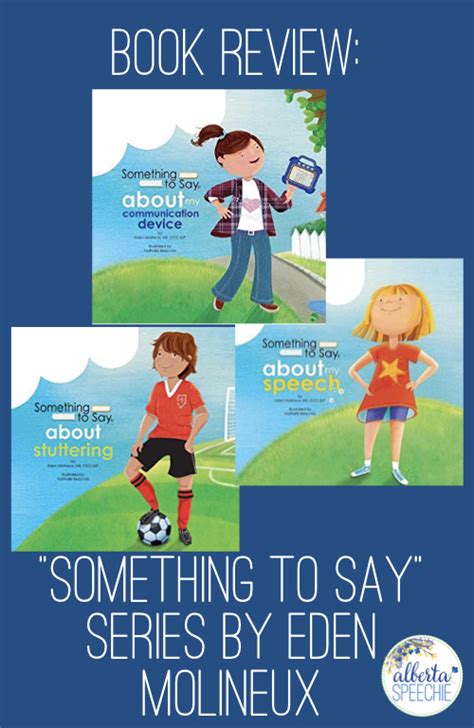 Reviewing the “Something to Say” Book Series - The Speech Meadow