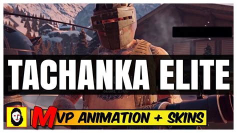 *NEW* TACHANKA ELITE SKIN MVP ANIMATION & SKINS LEAKED - Rainbow Six ...