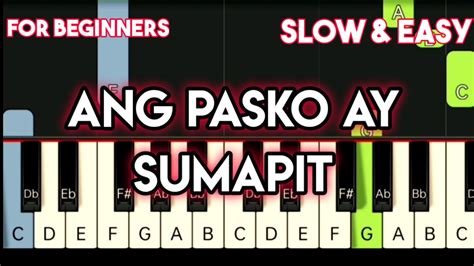 ANG PASKO AY SUMAPIT | EASY PIANO Chords - Chordify