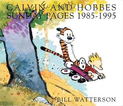 Calvin and Hobbes: Sunday Pages 1985-1995 - Bill Watterson | Calvin and hobbes, Newspaper comic ...