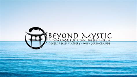 Beyond Mystic