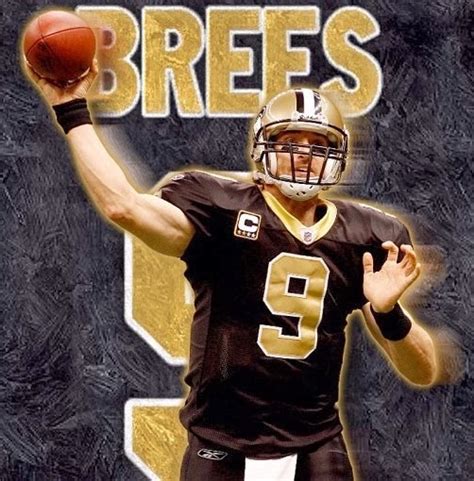 Drew Brees Football Quotes. QuotesGram