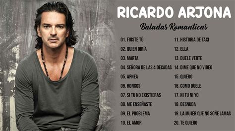 RICARDO ARJONA SUS MEJORES ÉXITOS | RICARDO ARJONA 20 GRANDES ÉXITOS ENGANCHADOS - YouTube