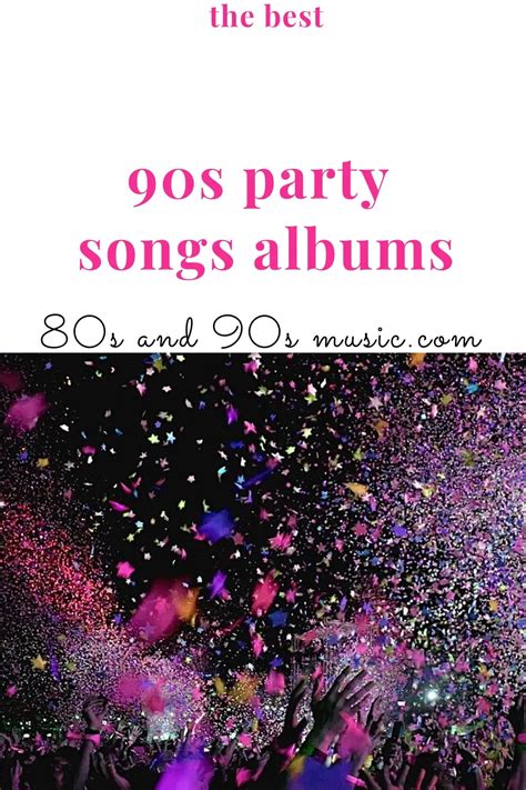 7 Best 90s Party Songs Albums [2024] - 80s and 90s music