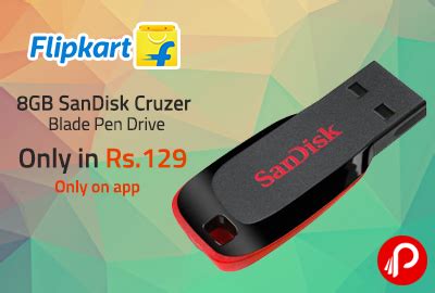 Only in Rs.129 8GB SanDisk Cruzer Blade Pen Drive - Flipkart