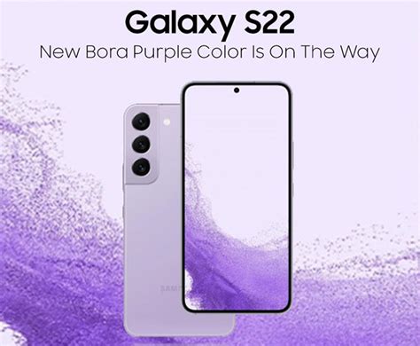 Samsung Galaxy S22 Leaks in a Stunning New Bora Purple Shade ...