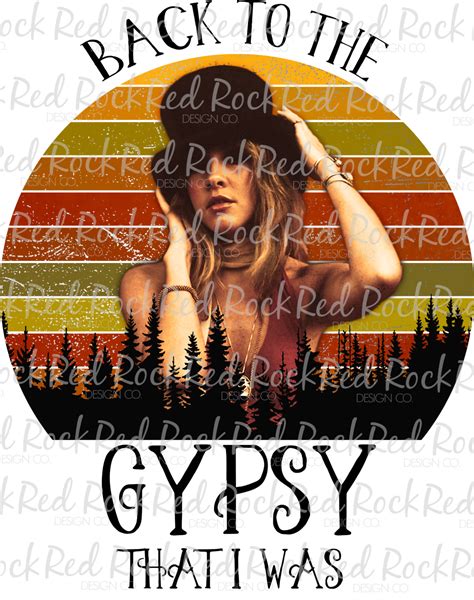 Back to the Gypsy - Stevie Nicks – Red Rock Design Co.