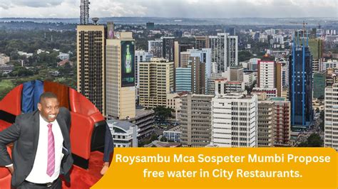 Roysambu Mca Sospeter Mumbi Propose de l'eau gratuite dans les restaurants de la ville. (2024)