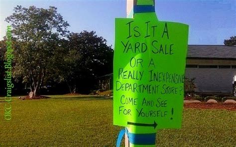 YARD SALE SIGN-OF-THE-WEEK: Is it a yard sale, or...? | Craigslist Garage Sales - Oklahoma City