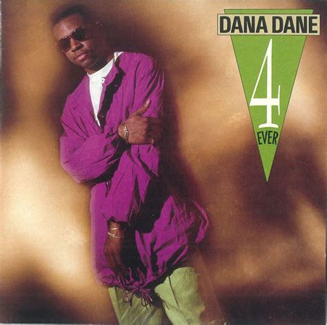 Dana Dane - Dana Dane 4-Ever Lyrics and Tracklist | Genius