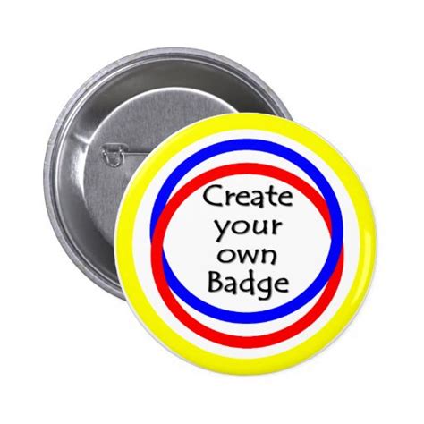 Create your own badge | Zazzle