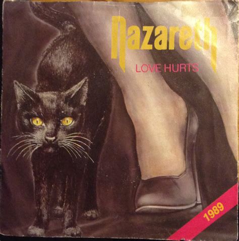 Nazareth - Love Hurts (Vinyl, 7", 45 RPM, Single) | Discogs