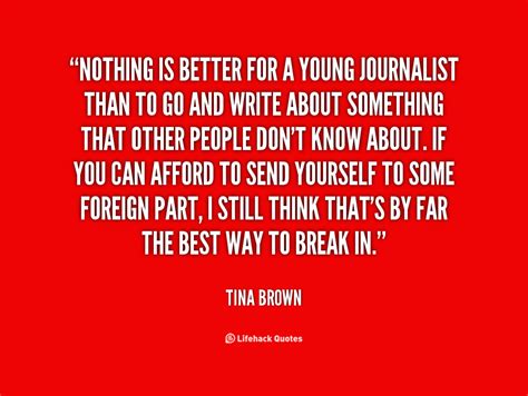 Tina Brown Quotes. QuotesGram