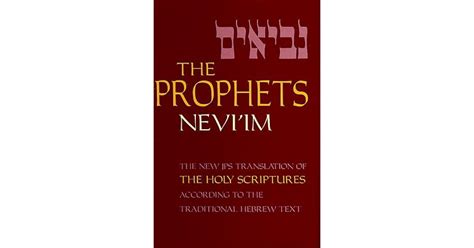 The Prophets (Nevi'im): A New Translation of the Holy Scriptures ...