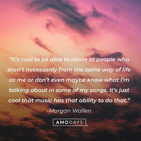 48 Morgan Wallen Quotes for Uplifiting, Insta-Friendly Captions