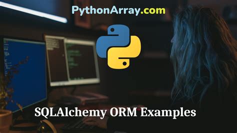 SQLAlchemy ORM Examples – Python Array