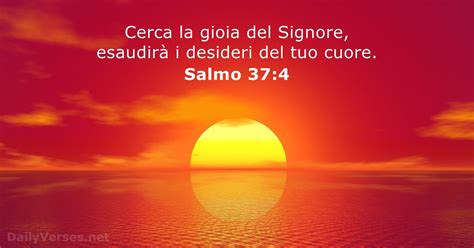 Salmo 37:4 - Versetto della Bibbia - DailyVerses.net