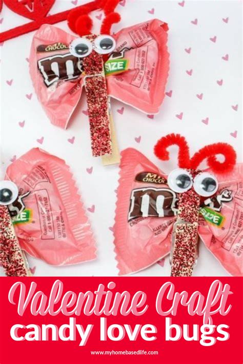 Valentine Candy Love Bugs Craft - Butterfly Treats | My Home Based Life