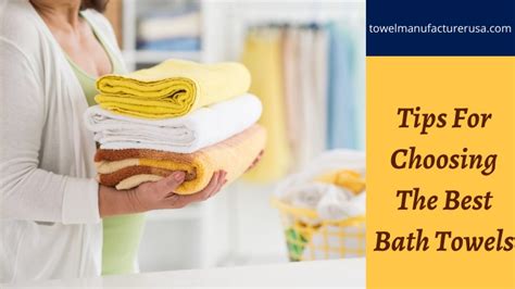 Tips For Choosing The Best Bath Towels