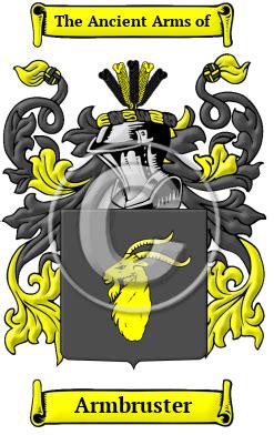 Armbruster Name Meaning, Family History, Family Crest & Coats of Arms