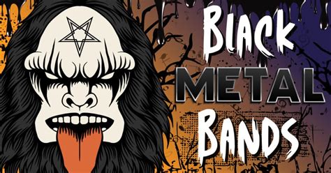 7 Best Black Metal Bands Of All Time - Music Grotto