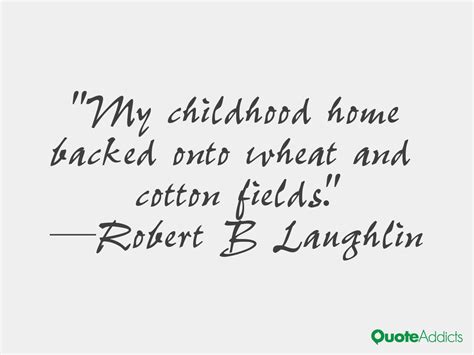 Robert B. Laughlin Quotes. QuotesGram