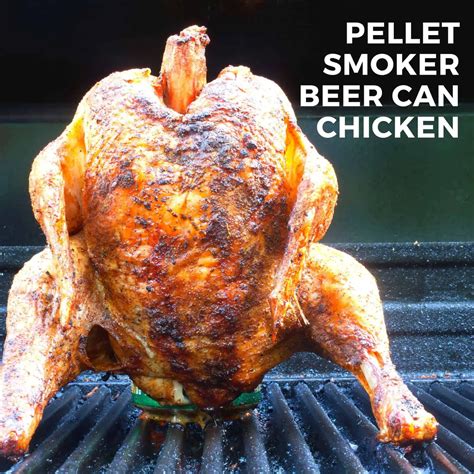 Pellet Smoker Beer Can Chicken | Mouthwatering Recipe + How-To