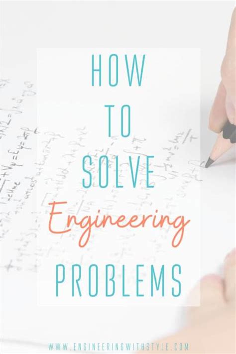 Engineering Problem Solving in 8 Steps • Engineering with Style