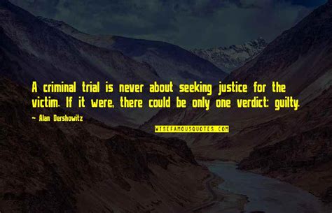 Guilty Verdict Quotes: top 16 famous quotes about Guilty Verdict