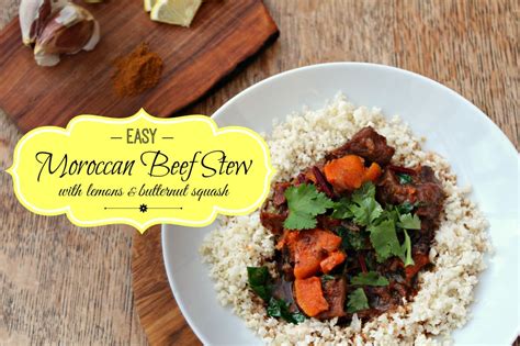 Easy Moroccan Beef Stew with Lemons and Butternut Squash