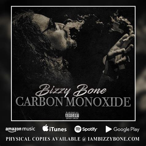 Bizzy Bone – “Carbon Monoxide” (Album) – Loyal Bone Fans