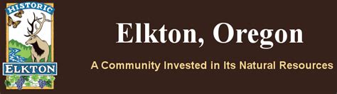 City of Elkton – Elkton, Oregon – A Community Invested in its Natural Resources