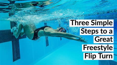 3 Simple Steps to a Great Freestyle Flip Turn – WeightBlink