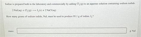 Solved Iodine is prepared both in the laboratory and | Chegg.com